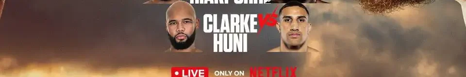 Frazer Clarke vs Justis Huni: Preview & Betting Tips