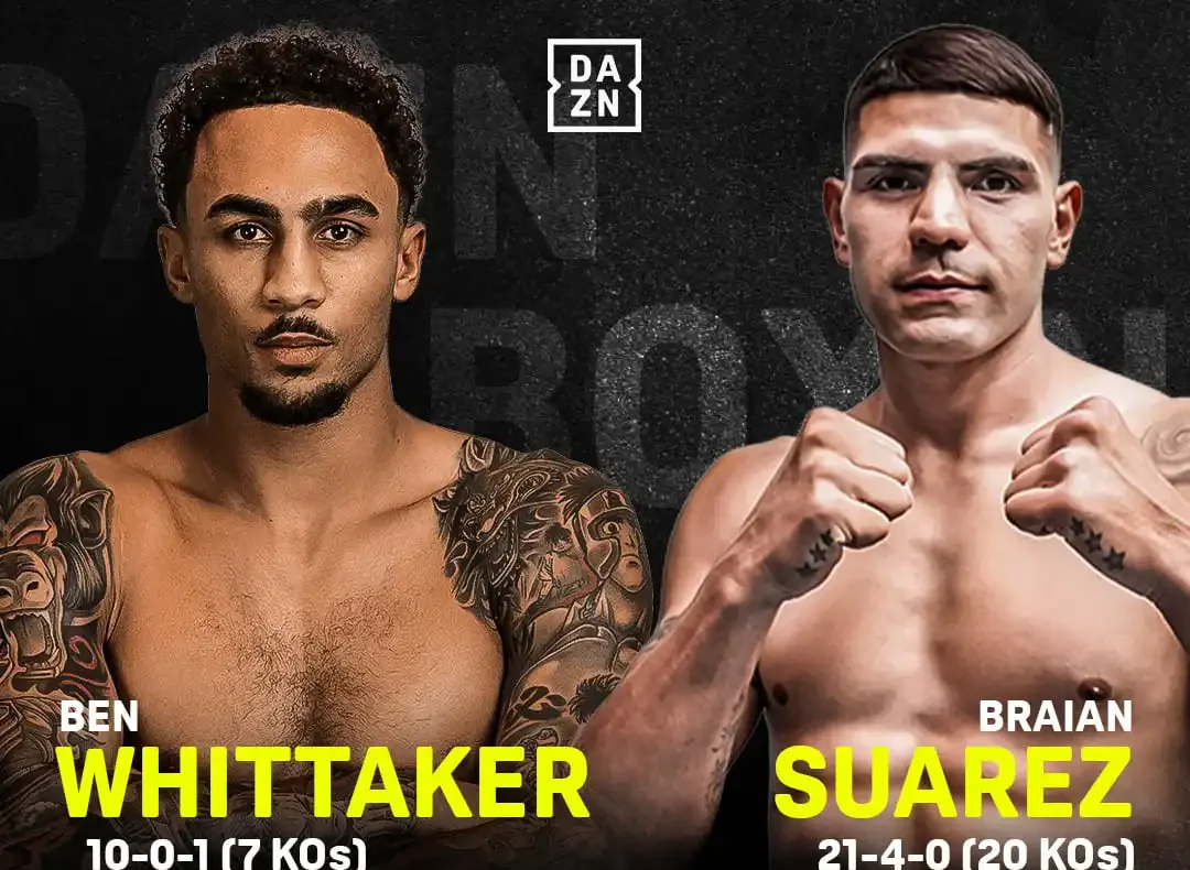 Ben Whittaker vs Braian Nahuel Suarez: Preview & Betting Tips
